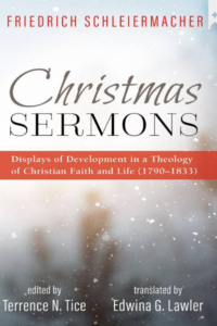 Book titled "Christmas Sermons : Displays of Development in a Theology of Christian Faith and Life (1790–1833)"