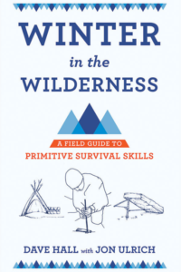 Book titled "Winter in the Wilderness, A Field Guide to Primitive Survival Skills"