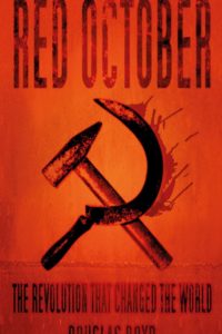 Book titled "Red October, The Revolution That Changed the World"