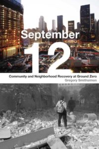 Book titled "September 12, Community and Neighborhood Recovery at Ground Zero"
